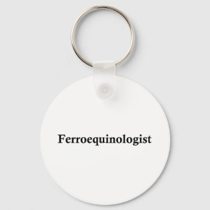 Ferroequinologist Schlüsselanhänger