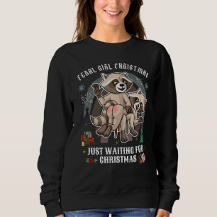 Ferry Girl Funny Christmas Sweatshirt /Raccoon