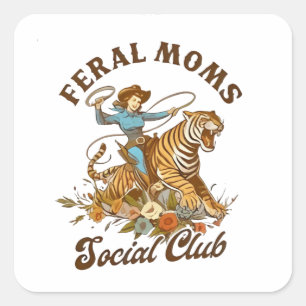 Ferry Mama Social Club Funny Retro Boho Cowgirl Quadratischer Aufkleber
