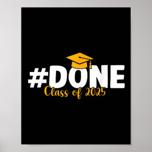 Fertig Cl von 2025 Abschluss Senior 2025 Graduate Poster