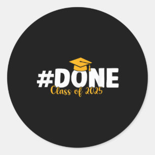 Fertig Cl von 2025 Abschluss Senior 2025 Graduate Runder Aufkleber