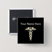 Fertigen Sie - Caduceus-medizinisches Button (Vorne & Hinten)