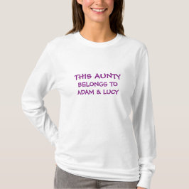 Fertigen Sie die Namen des Kindes auf Tante T-Shirt