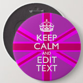 Fertigen Sie Ihr behalten Ruhe, Text auf rosa Button (Vorne & Hinten)