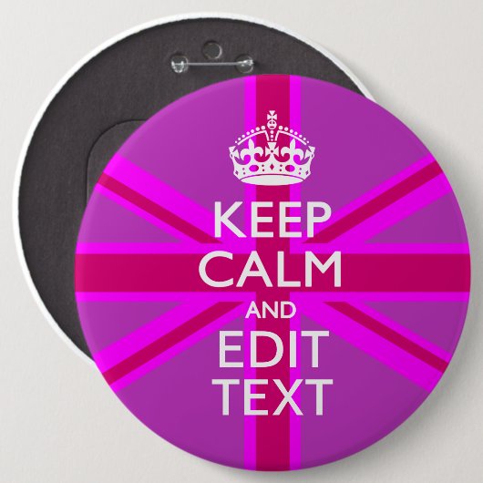 Fertigen Sie Ihr behalten Ruhe, Text auf rosa Button (Vorne & Hinten)