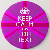 Fertigen Sie Ihr behalten Ruhe, Text auf rosa Button (Vorderseite)