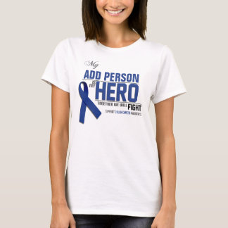 Fertigen Sie MEINEN HELD besonders an:  Darmkrebs T-Shirt