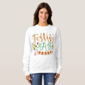 Fest AF Cool Sassy Weihnachtsgebäck Quote Sweatshirt (Vorne ganz)