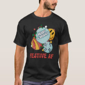 Fest AF Frohe und helle Weihnachtsball Merry C T-Shirt (Vorderseite)