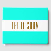Fest Bright Aqua White Stripes LASSEN ES SCHNEE Te Gästebuch (Vorderseite)