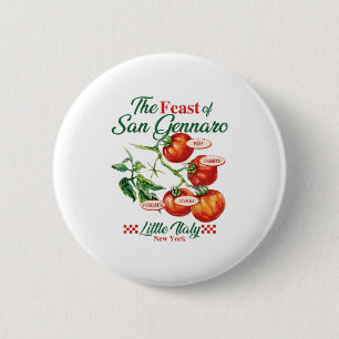 Fest San Gennaro Tomato Italien Button