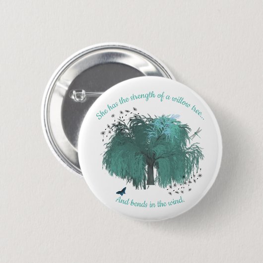 Festigkeit Blumenzitat Inspiration Button (Vorne & Hinten)