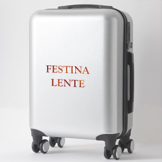 Festina lente aufkleber (Koffer)