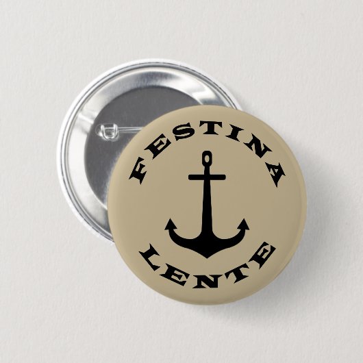 Festina lente button (Vorne & Hinten)