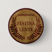 Festina lente button (Vorderseite)