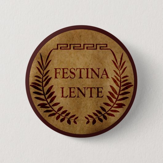 Festina lente button (Vorderseite)