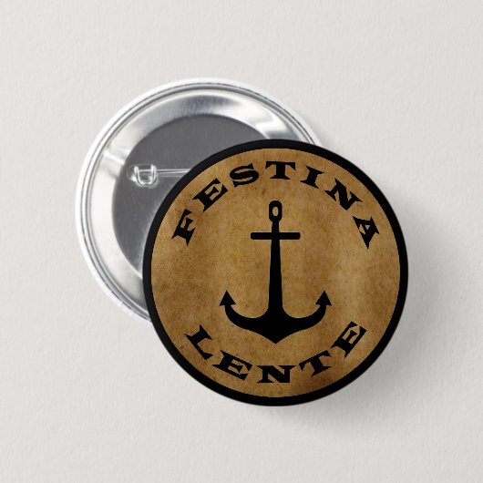 Festina lente button (Vorne & Hinten)