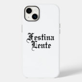 Festina Lente - Haste langsam machen - lateinische Case-Mate iPhone Hülle (Rückseite)
