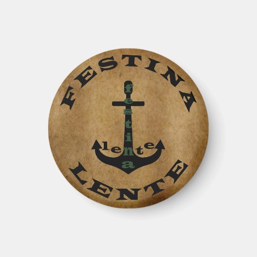 Festina lente magnet (Vorne)