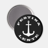 Festina lente magnet (Vorderseite/Rückseite)