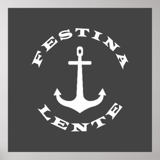 Festina lente poster (Vorne)