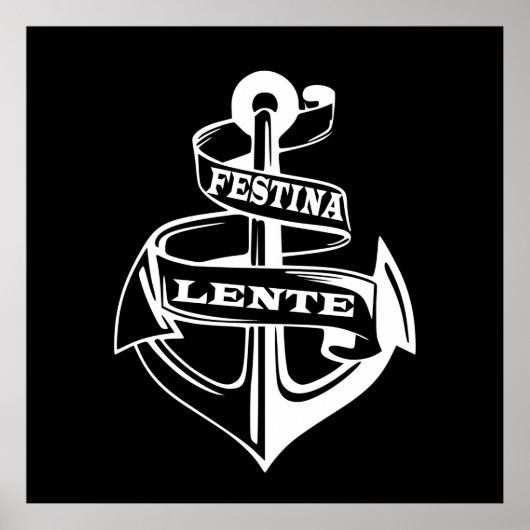 Festina lente poster (Vorne)