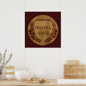 Festina lente poster (Küche)