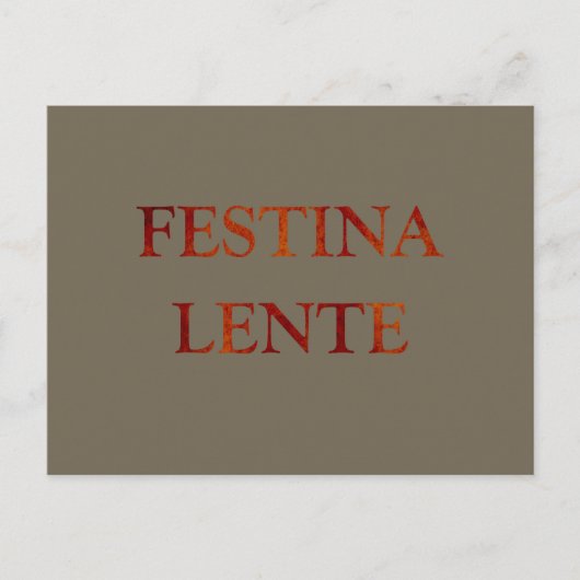 Festina lente postkarte (Vorderseite)