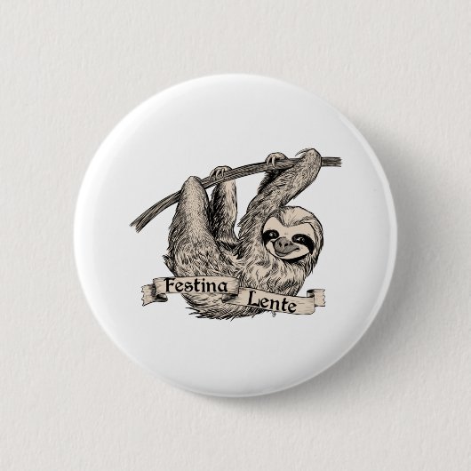 Festina Lente Three Toed Sloth Button (Vorderseite)