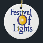 Festival der Lichter Keramik Ornament<br><div class="desc">Revolution ist das Festival von unterdrückt.</div>