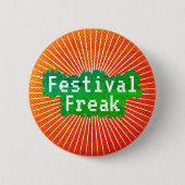 Festival Freak Button (Vorderseite)