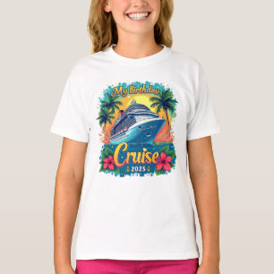 Festival Mein Geburtstag Kreuzfahrt Party 2025 T-Shirt