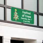 Festival of Trees Custom Christmas Banner (Äußeres Gebäude)
