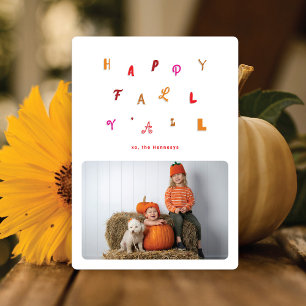 Festivals Herbst Farbe Foto Happy Fall Y'all Feiertagskarte