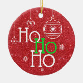 Festivals Ho Ho Ho auf rotem Glitzer Hintergrund Keramik Ornament (Vorne)