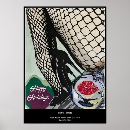 'Festive Fishnets' auf einem Poster (Vorne)