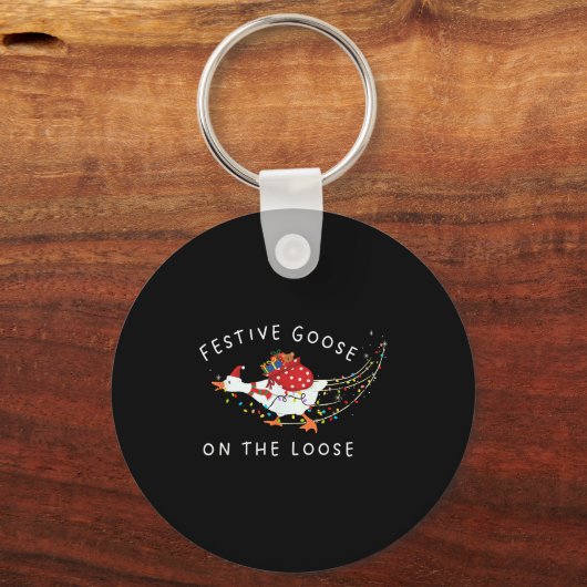 Festive Goose On The Loose Funny Goosemas Christma Schlüsselanhänger (Vorderseite)