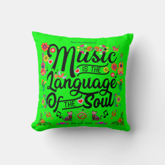 Festive Music Is The Language Of The Soul (GO) Kissen