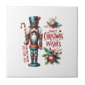 Festive Nutcracke Sweet Christmas Wishes Fliese (Vorderseite)