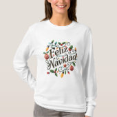 Festive Retro Light Bulbs and Holly Feliz Navidad T-Shirt (Vorderseite)
