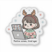 Festive Screen Tired Eyes Sticker Funny Christmas (Vorderseite)