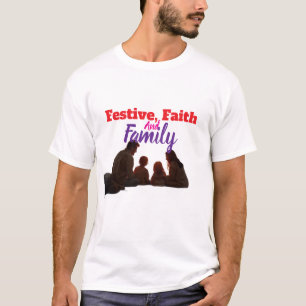 Festlich, Glaube und Familie T-Shirt