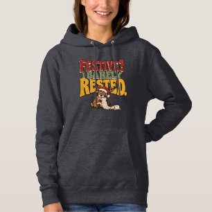 Festlich? Ich habe mich kaum ausgeruht Lustiger We Hoodie
