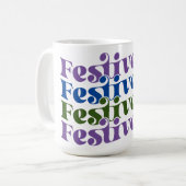 Festliche af Drink Coffee Tasse (Vorderseite Links)