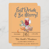 Festliche Drinks Party essen Drink & Sei fröhlich! Einladung (Vorne/Hinten)