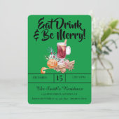 Festliche Drinks Party essen Drink & Sei fröhlich! Einladung (Stehend Vorderseite)