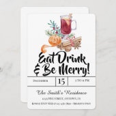 Festliche Drinks Party essen Drink & Sei fröhlich! Einladung (Vorne/Hinten)