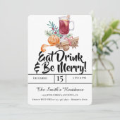 Festliche Drinks Party essen Drink & Sei fröhlich! Einladung (Stehend Vorderseite)