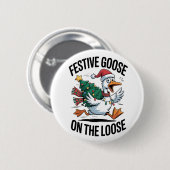 Festliche Gans auf freiem Fuß Lustige Gans  Button (Vorne & Hinten)