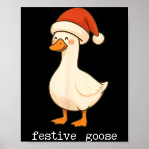 Festliche und fröhliche Gans Santa Hut Weihnachtsl Poster